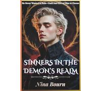 Sinners in the Demon’s Realm: A Dark MM Sci-Fi Why Choose Romance of Power, Passion, and Forbidden Desires (Forbidden Hearts: Rejected Mates, MM Romance & Reverse Harem Adventures)