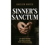 Sinner's Sanctum: A Dark Romance (Sinners & Saints)