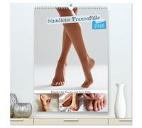 Sinnliche Frauenfüße - Eleganz der Frauen und ihrer Füße (hochwertiger Premium Wandkalender 2026 DIN A2 hoch), Kunstdruck in Hochglanz: Frauenfüße im ... Der perfekte Fußkalender für das Badezimmer.