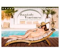 Sinnliche Verführung - Erotische Eleganz zwischen Licht und Wasser (Tischkalender 2026 DIN A5 quer), CALVENDO Monatskalender: Sinnliche Aktfotografie am Pool