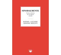 Sinodalmente: Forma y reforma de una Iglesia sinodal (GS)