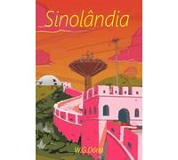 Sinolândia: Crime organizado e corrupção no Brasil