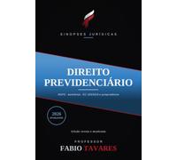 Sinopses Jurídicas: Direito Previdenciário: RGPS e benefícios sob a Reforma da Previdência (EC 103/2019) - atualizado em 2026. (Sinopses Jurídicas - Professor Fabio Tavares)