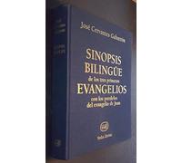 Sinopsis bilingüe de los tres primeros evangelios con los paralelos del evangelio de Juan (Instrumentos para el estudio de la Biblia)