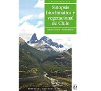Sinopsis bioclímatica y vegetacional de Chile