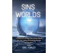 Sins and Other Worlds (Shacklebound Books Anthologies)