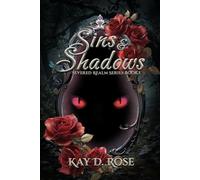 Sins and Shadows (Severed Realm Series)