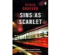 Sins As Scarlet: 'In the heady tradition of Raymond Chandler and Michael Connelly' A. J. Finn, bestselling author of The Woman in the Window (Inspector Iwata, 2)