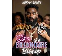 Sins of a Billionaire Bishop Verse 3: Revelations