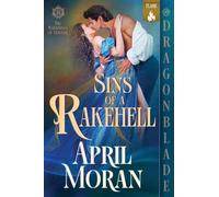 Sins of a Rakehell: 3 (The Rakehells of Mayfair)