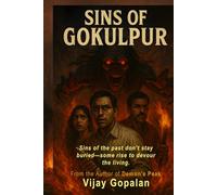 Sins of Gokulpur: A Supernatural Horror Thriller