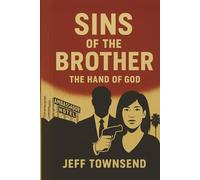 Sins Of The Brother: The Hand Of God