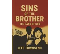 Sins Of The Brother: The Hand Of God