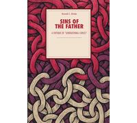 Sins of the father: A Catholic Critique of Generational Curses