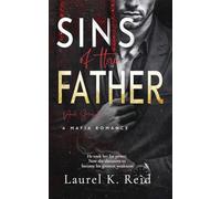Sins of the Father: A Ruthless Mafia Arranged Marriage Romance: 1 (The Valachi Family)