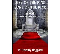 Sins of the King, Sons of the King: The Wars for David's Throne
