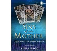 Sins of the Mother: The Barber Legacy - Book 1