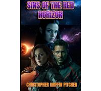 Sins of the Red Horizon