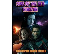 Sins of the Red Horizon