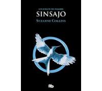 Sinsajo (los Juegos Del Hambre 3)
