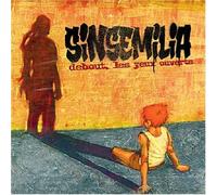 Sinsemilia - Debout,les Yeux Ouverts