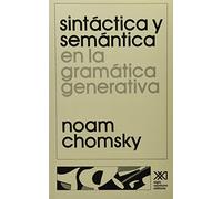 Sintáctica y semántica: En la gramática generativa (Lingüística)