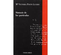 Sintaxis de las partículas: 09 (Gramática del Español)