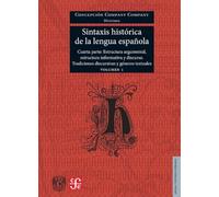 SINTAXIS HISTORICA DE LA LENGUA ESPA?OLA I. CUARTA PARTE (LENGUA Y ESTUDIOS LITERARIOS)