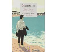 Sintecho: XVII Premio de Novela Mario Vargas Llosa: 29 (Literatura Reino de Cordelia)