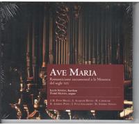 Sintes, Olives - Ave Maria: Romanticisme Sacramental A La Menorca Del Segle XIX