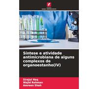 Síntese e atividade antimicrobiana de alguns complexos de organoestanho(IV)