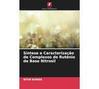 Síntese e Caracterização de Complexos de Ruténio de Base Nitrosil