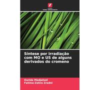 Síntese por irradiação com MO e US de alguns derivados do cromeno
