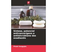 Síntese, potencial anticancerígeno e antimicrobiano dos oxadiazóis