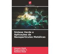 Síntese Verde e Aplicações de Nanopartículas Metálicas