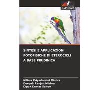 SINTESI E APPLICAZIONI FOTOFISICHE DI ETEROCICLI A BASE PIRIDINICA