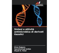 Sintesi e attività antimicrobica di derivati tiazolici