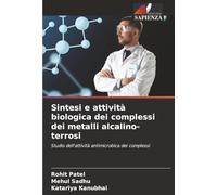 Sintesi e attività biologica dei complessi dei metalli alcalino-terrosi: Studio dell'attività antimicrobica dei complessi