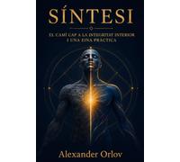 Síntesi: El camí cap a la integritat interior i una eina pràctica