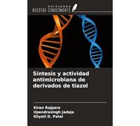 Síntesis y actividad antimicrobiana de derivados de tiazol