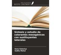 Síntesis y estudio de colorantes mesogénicos con sustituyentes laterales