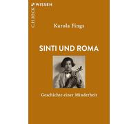 Sinti und Roma: Geschichte einer Minderheit: 2707