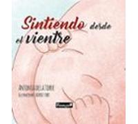 Sintiendo desde el vientre