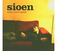 Sioen - Ease Your Mind
