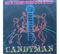 Siouxsie And The Banshees - Candyman 7" (UK 1986)