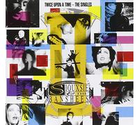 Siouxsie And The Banshees - Twice Upon A Time / The Singles