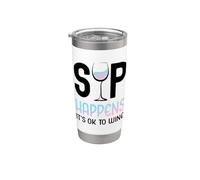 Sip Happens It's OK To Wine Funny Copa de vino Bebida de vino Vaso térmico de acero inoxidable de doble pared