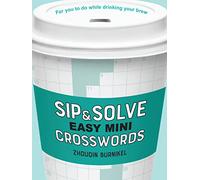 Sip & Solve Easy Mini Crosswords (Sip & Solve (R) Series)