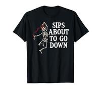 Sips About to Go Down Wine Drinking Retirement Sip Happens Camiseta