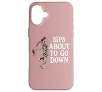 Sips About to Go Down Wine Drinking Retirement Sip Happens Carcasa para iPhone 16 Plus